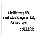 Adani University MBA Infrastructure Management 2025 Admission Open
